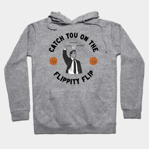 Catch You On The Flippity Flip Hoodie by Zachterrelldraws